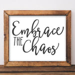 Embrace the Chaos - Printable - Gracie Lou Printables