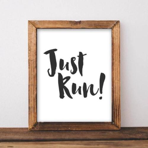 Just Run! - Printable - Gracie Lou Printables