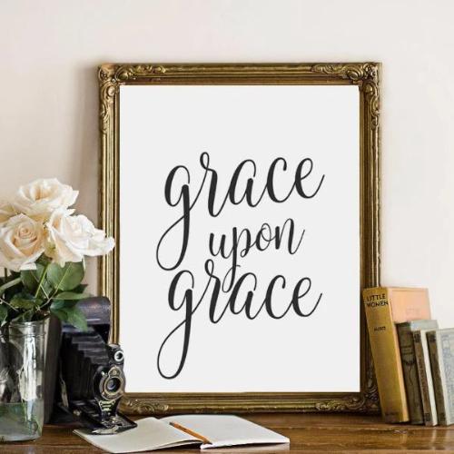 Grace Upon Grace - Printable - Gracie Lou Printables