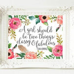 A girl should be two things - Printable - Gracie Lou Printables