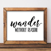Wander Without Reason - Printable - Gracie Lou Printables
