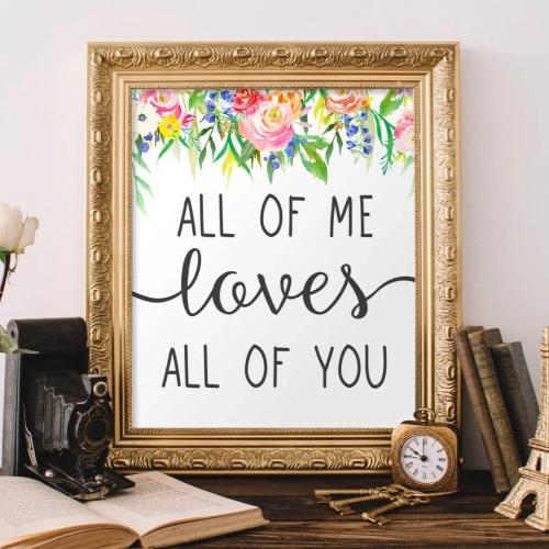 All of Me Loves All of You - Printable - Gracie Lou Printables