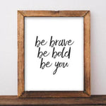 Be Brave - Printable - Gracie Lou Printables