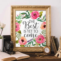 The Best is Yet to Come - Printable - Gracie Lou Printables