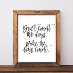 Make the Days Count - Printable - Gracie Lou Printables