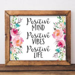 Positive Life - Printable - Gracie Lou Printables