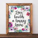 Love Builds a Happy Home - Printable - Gracie Lou Printables