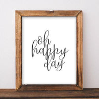 Oh Happy Day - Printable - Gracie Lou Printables