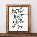 Be the Best Version of You - Printable - Gracie Lou Printables