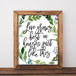 Love Grows Best - Printable - Gracie Lou Printables