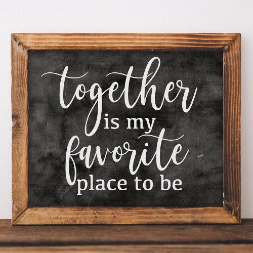 Together is My Favorite Place to Be - Printable - Gracie Lou Printables