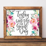 Good Day - Printable - Gracie Lou Printables