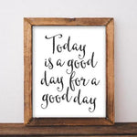 Good Day - Printable - Gracie Lou Printables