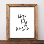 Keep Life Simple - Printable - Gracie Lou Printables