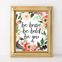 Brave Bold You - Printable - Gracie Lou Printables