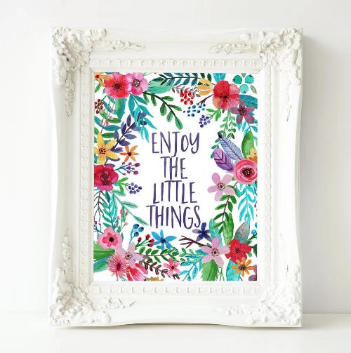 Enjoy the Little Things - Printable - Gracie Lou Printables