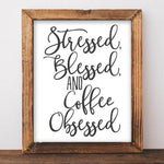 Coffee Obsessed - Printable - Gracie Lou Printables